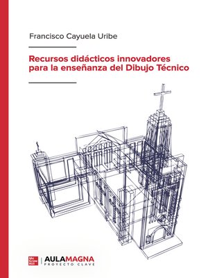 cover image of Recursos didácticos innovadores para la enseñanza del Dibujo Técnico